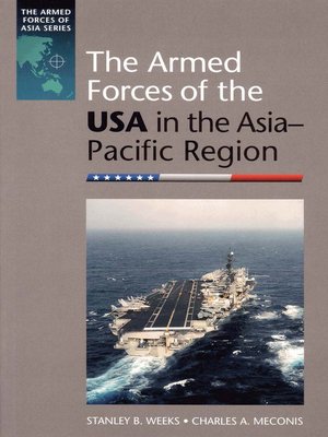 cover image of The Armed Forces of the USA in the Asia-Pacific Region